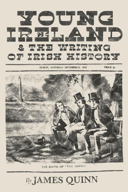 Vorderes Coverbild Young Ireland and the Writing of Irish History