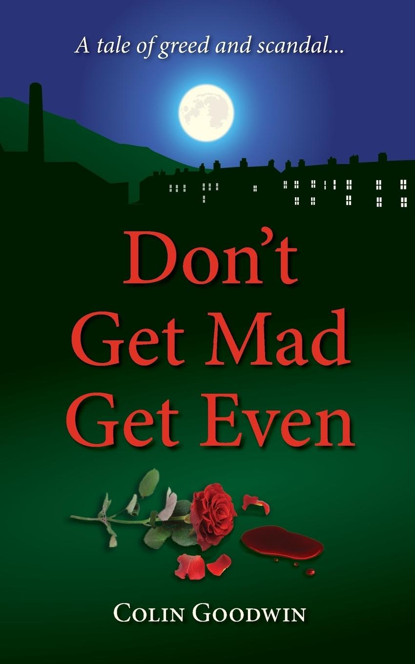 Vorderes Coverbild Don't Get Mad Get Even