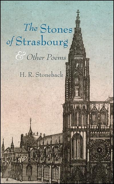 Vorderes Coverbild The Stones of Strasbourg and Other Poems