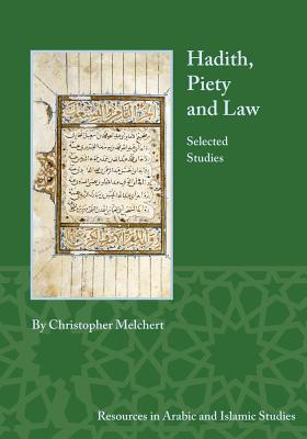 Vorderes Coverbild Hadith, Piety, and Law