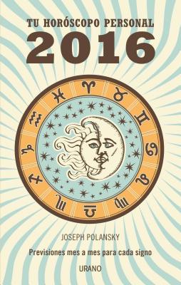 Vorderes Coverbild 2016 - Tu Horoscopo Personal