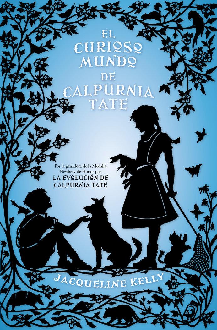 Vorderes Coverbild El Curioso Mundo de Calpurnia Tate/ The Curious World of Calpurnia Tate
