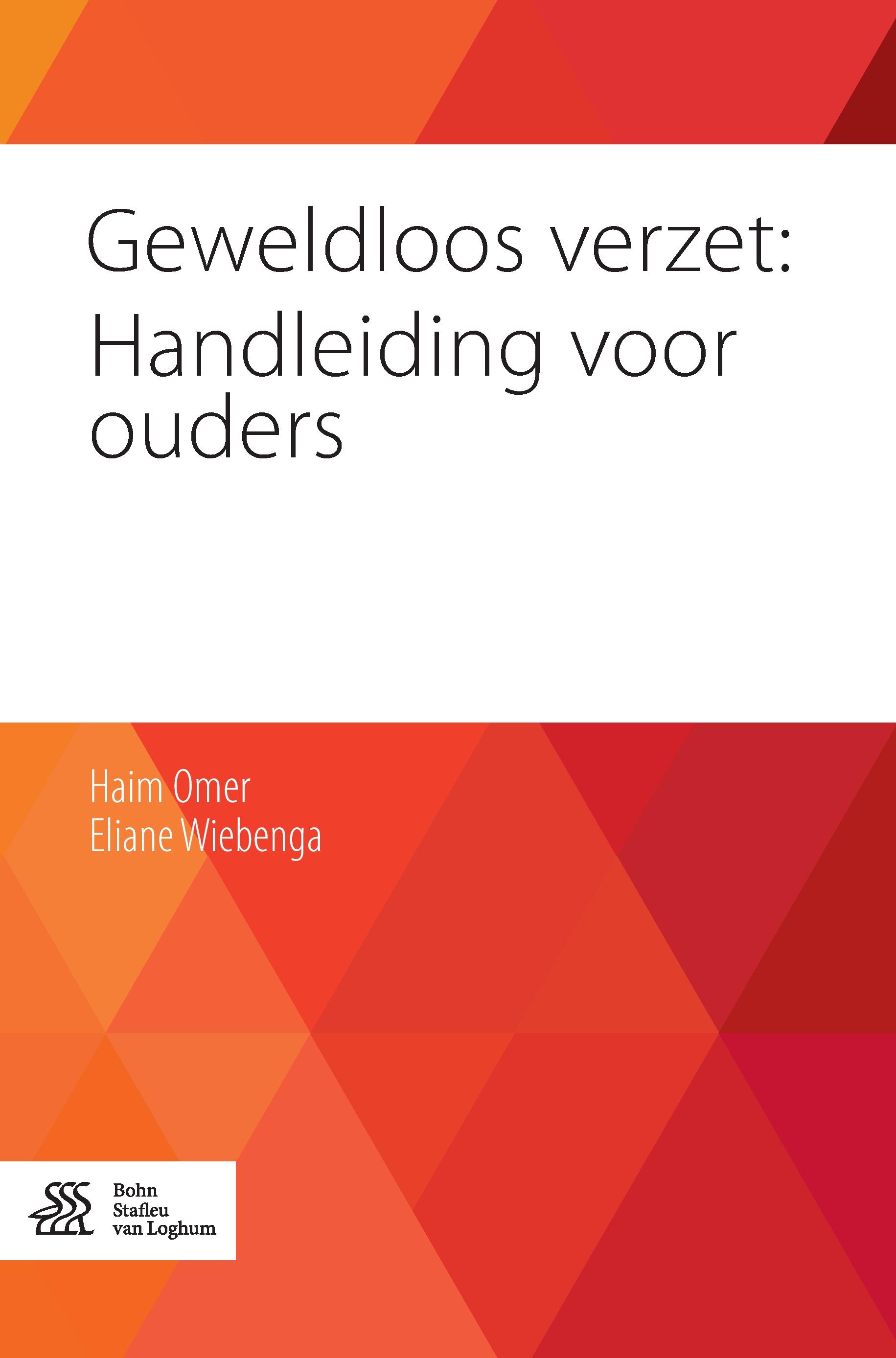 Vorderes Coverbild Geweldloos verzet: Handleiding voor ouders