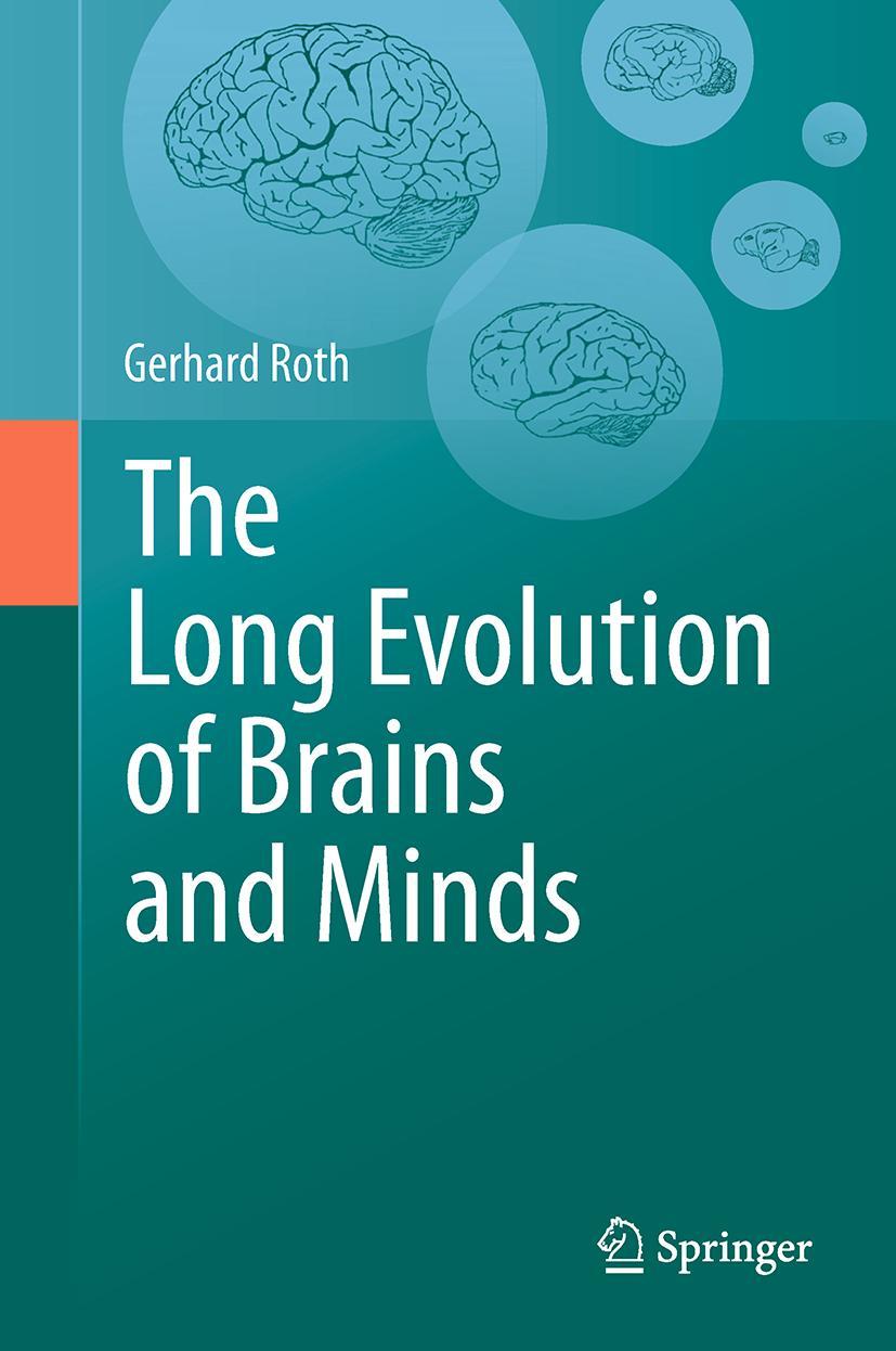 Vorderes Coverbild The Long Evolution of Brains and Minds
