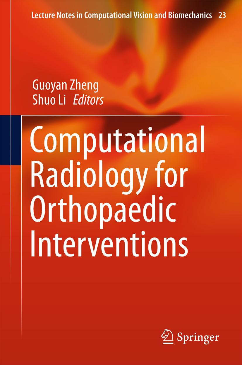 Vorderes Coverbild Computational Radiology for Orthopaedic Interventions