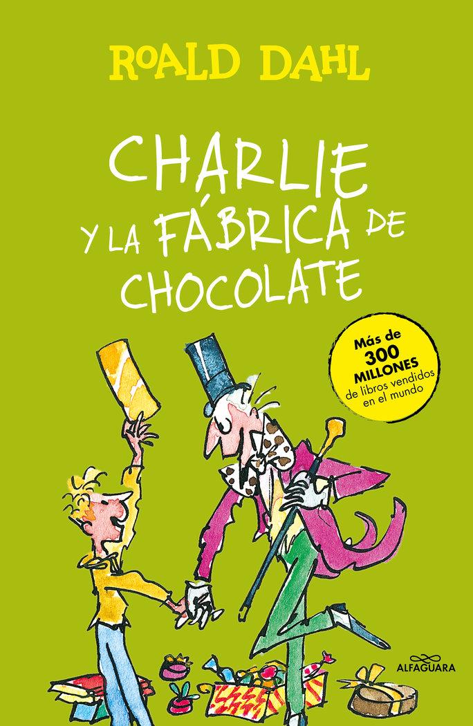 Vorderes Coverbild Charlie y la fábrica de chocolate