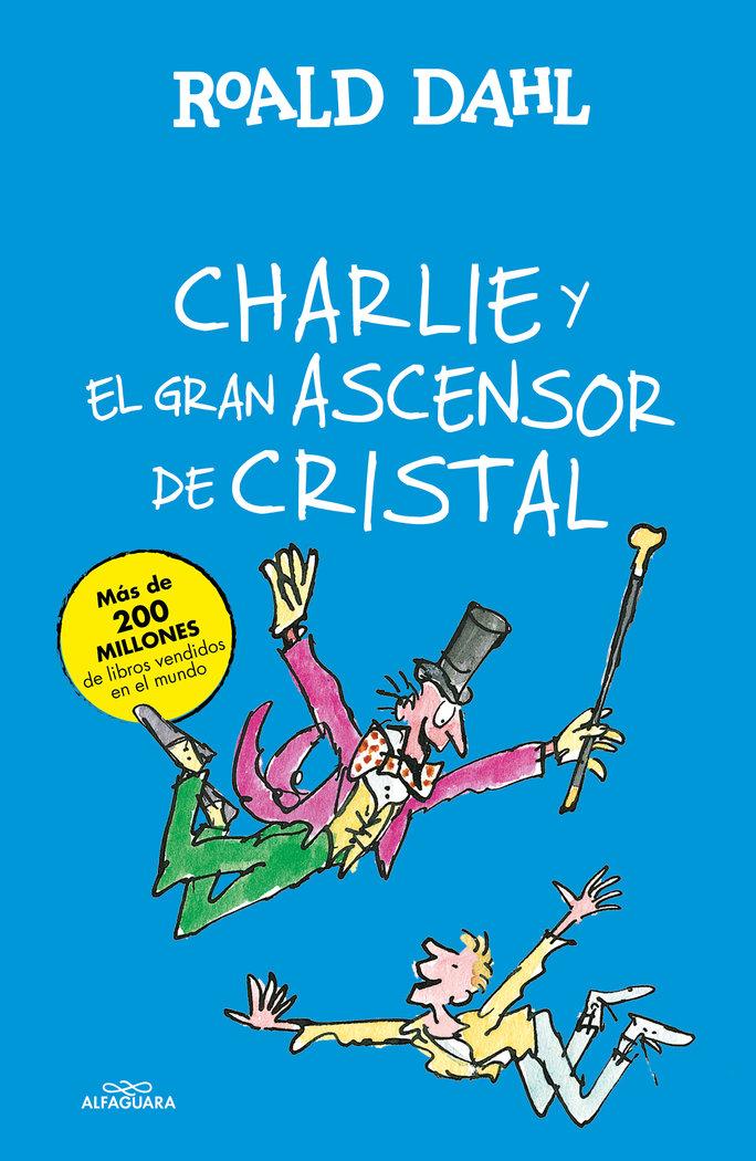 Vorderes Coverbild Charlie y el gran ascensor de cristal