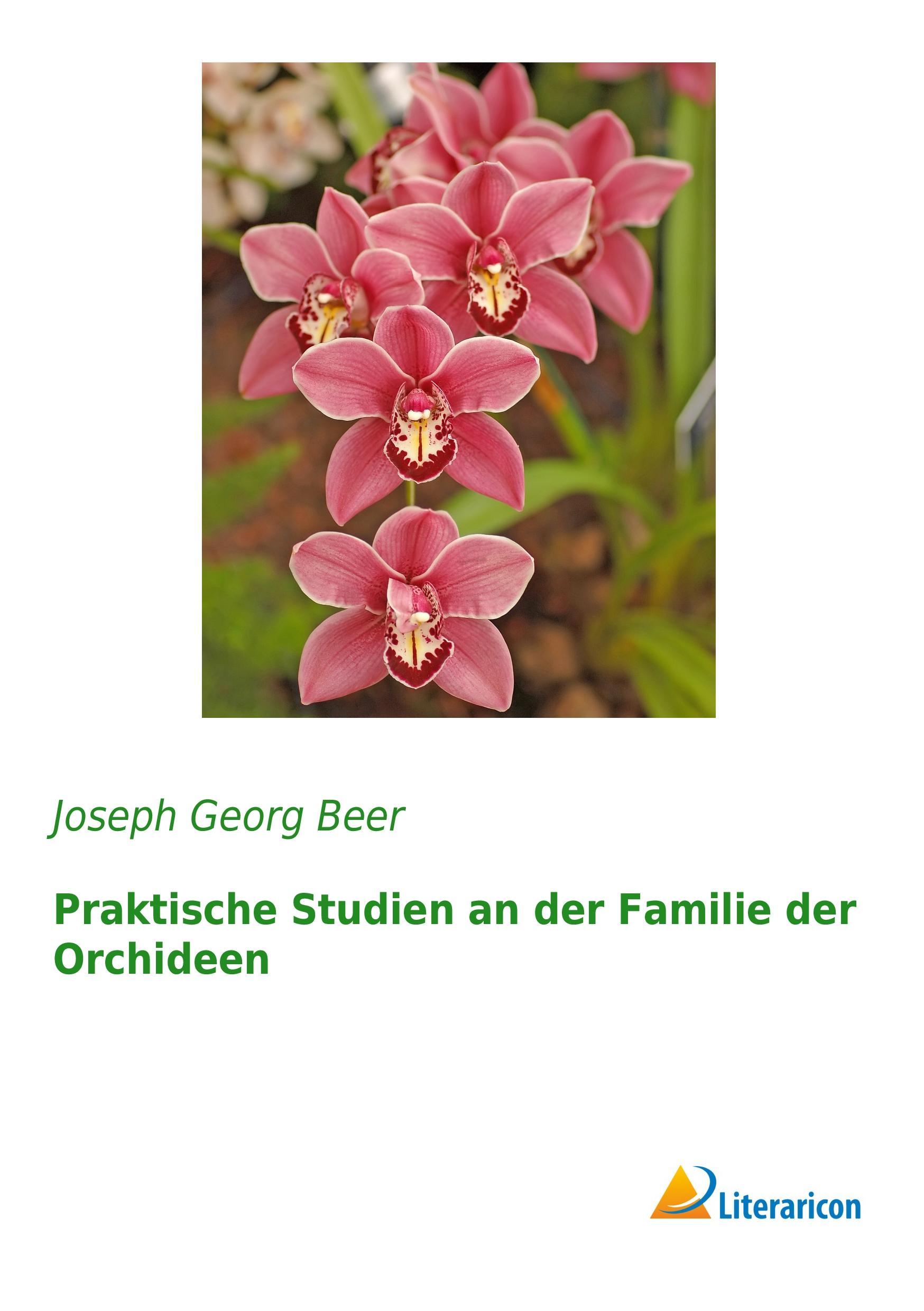 Vorderes Coverbild Praktische Studien an der Familie der Orchideen