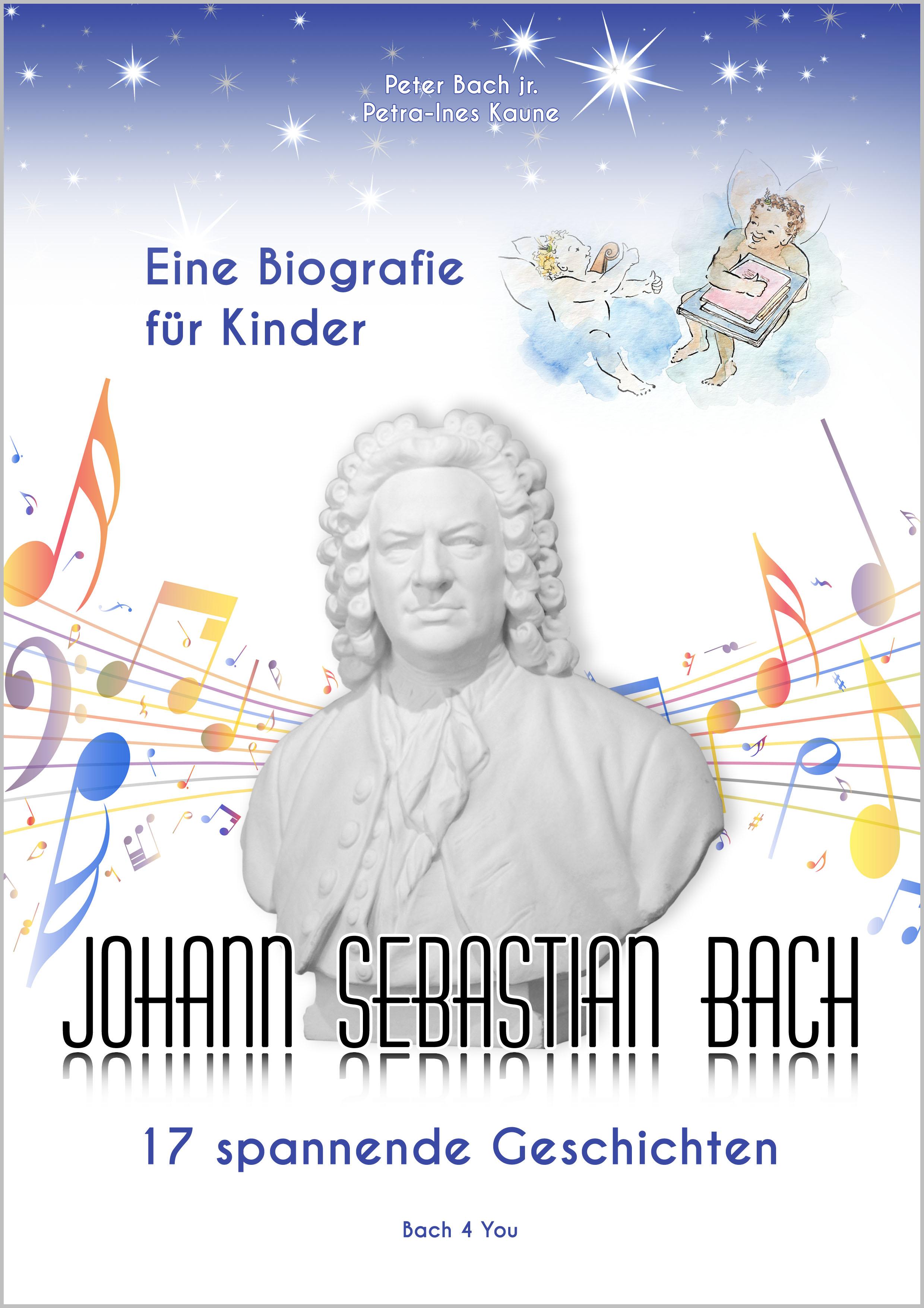 Vorderes Coverbild Johann Sebastian Bach - Eine Biografie für Kinder