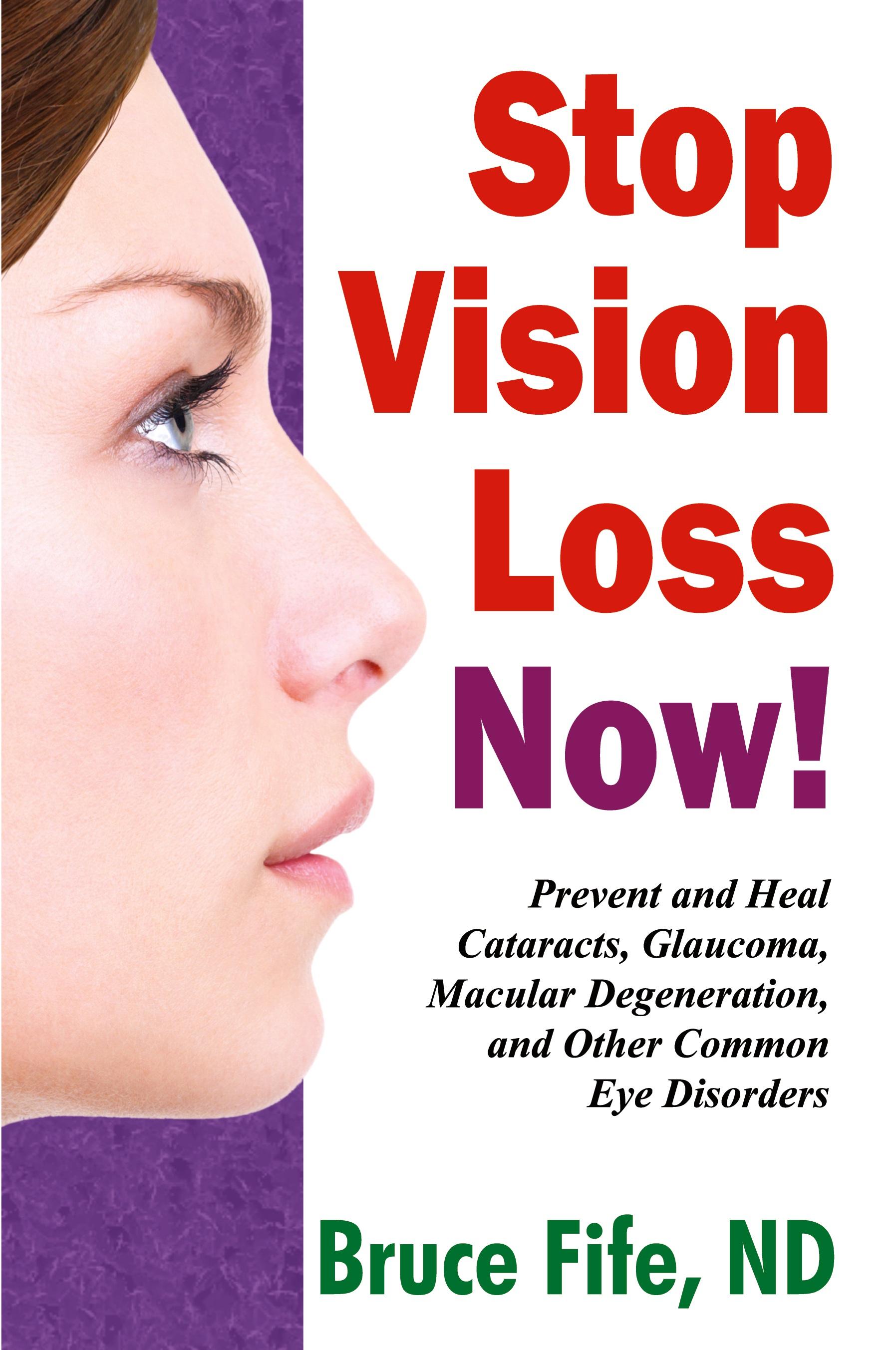 Vorderes Coverbild Stop Vision Loss Now!