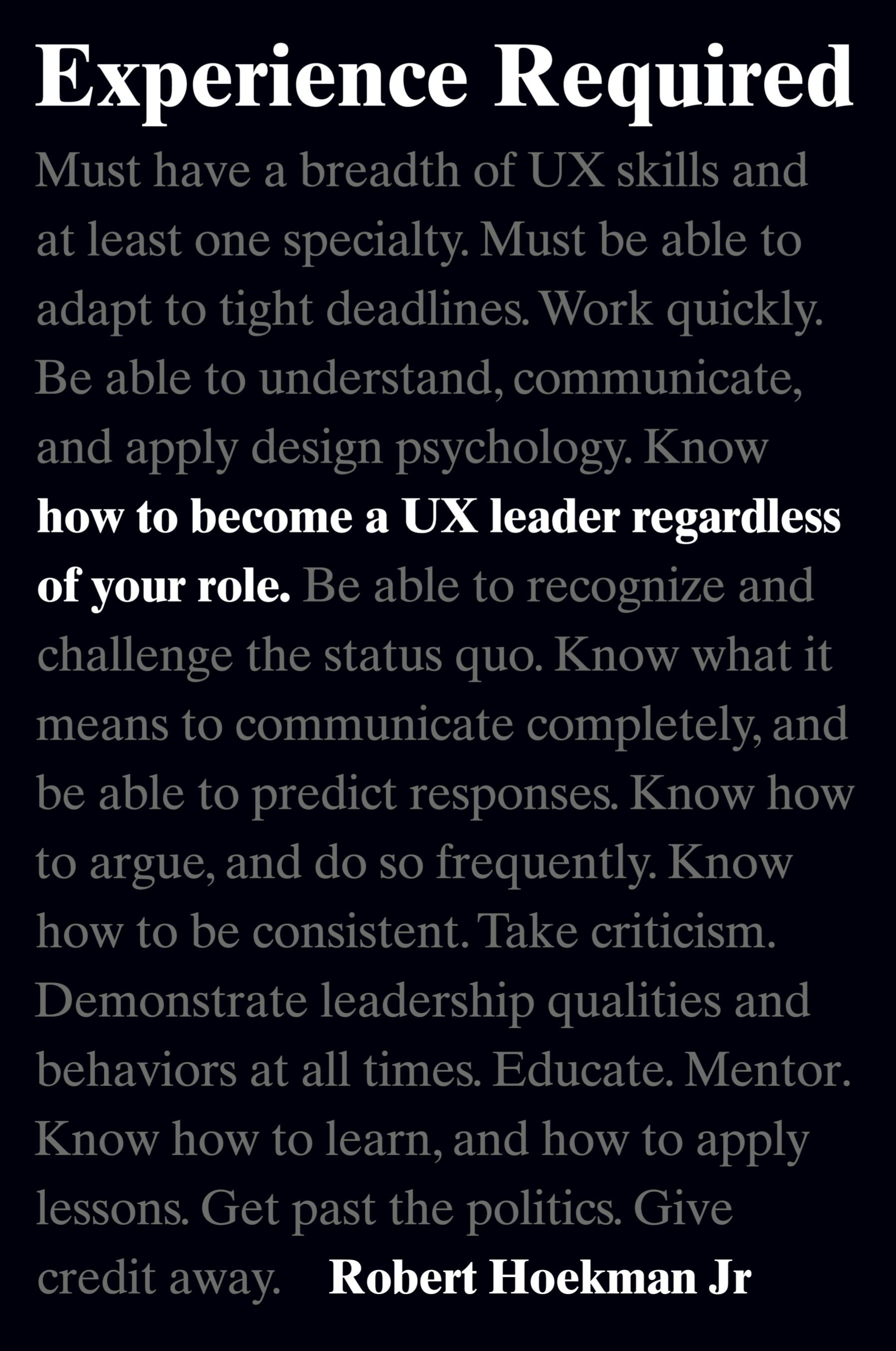 Vorderes Coverbild Experience Required: How to become a UX leader regardless of your role