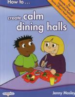 Vorderes Coverbild How to Create Calm Dining Halls