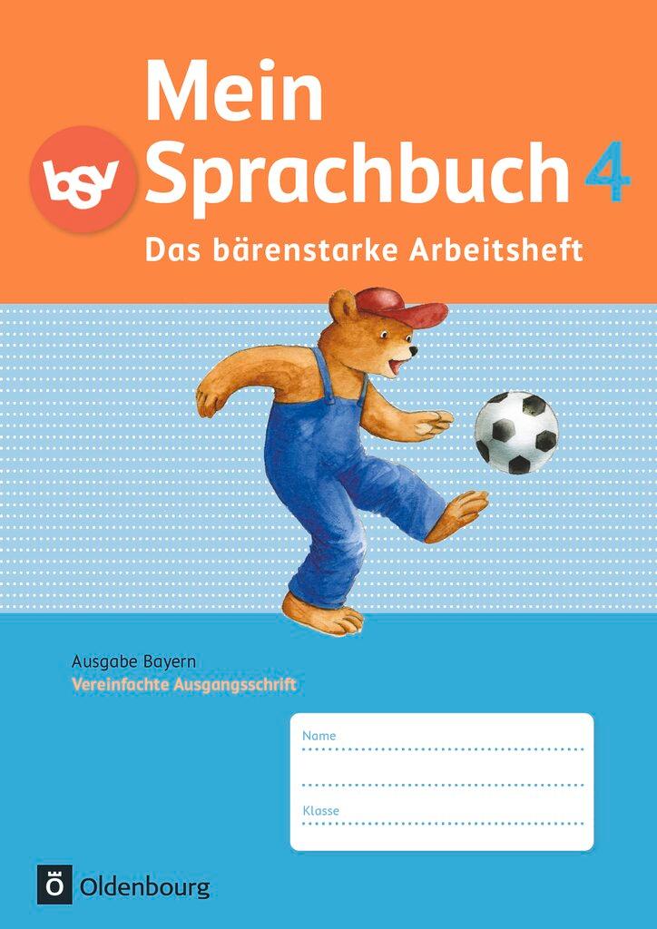 Vorderes Coverbild Mein Sprachbuch 4. Jahrgangsstufe. Das bärenstarke Arbeitsheft. Ausgabe Bayern