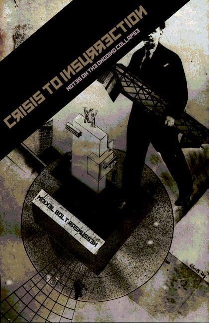 Vorderes Coverbild Crisis to Insurrection