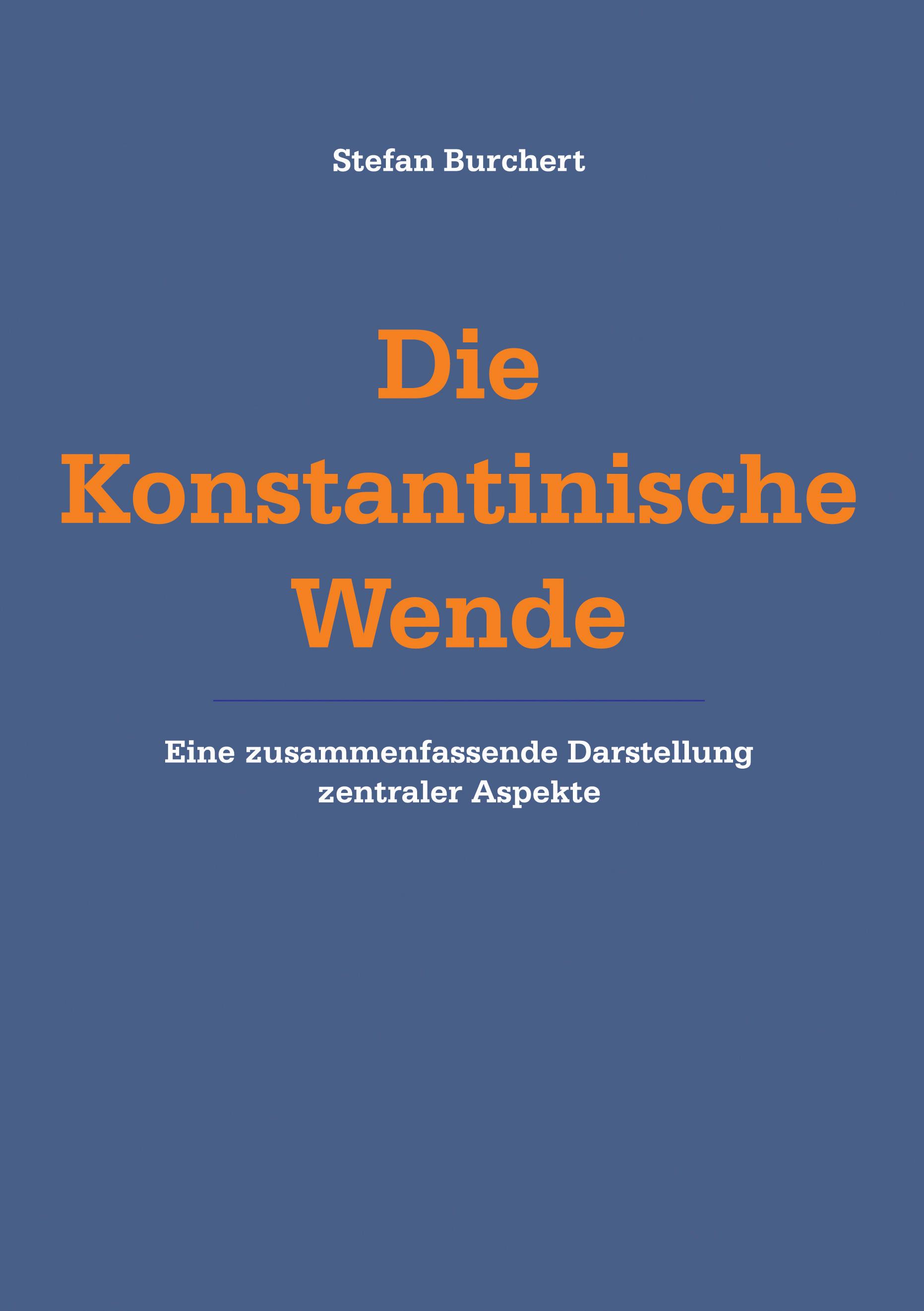 Vorderes Coverbild Die Konstantinische  Wende