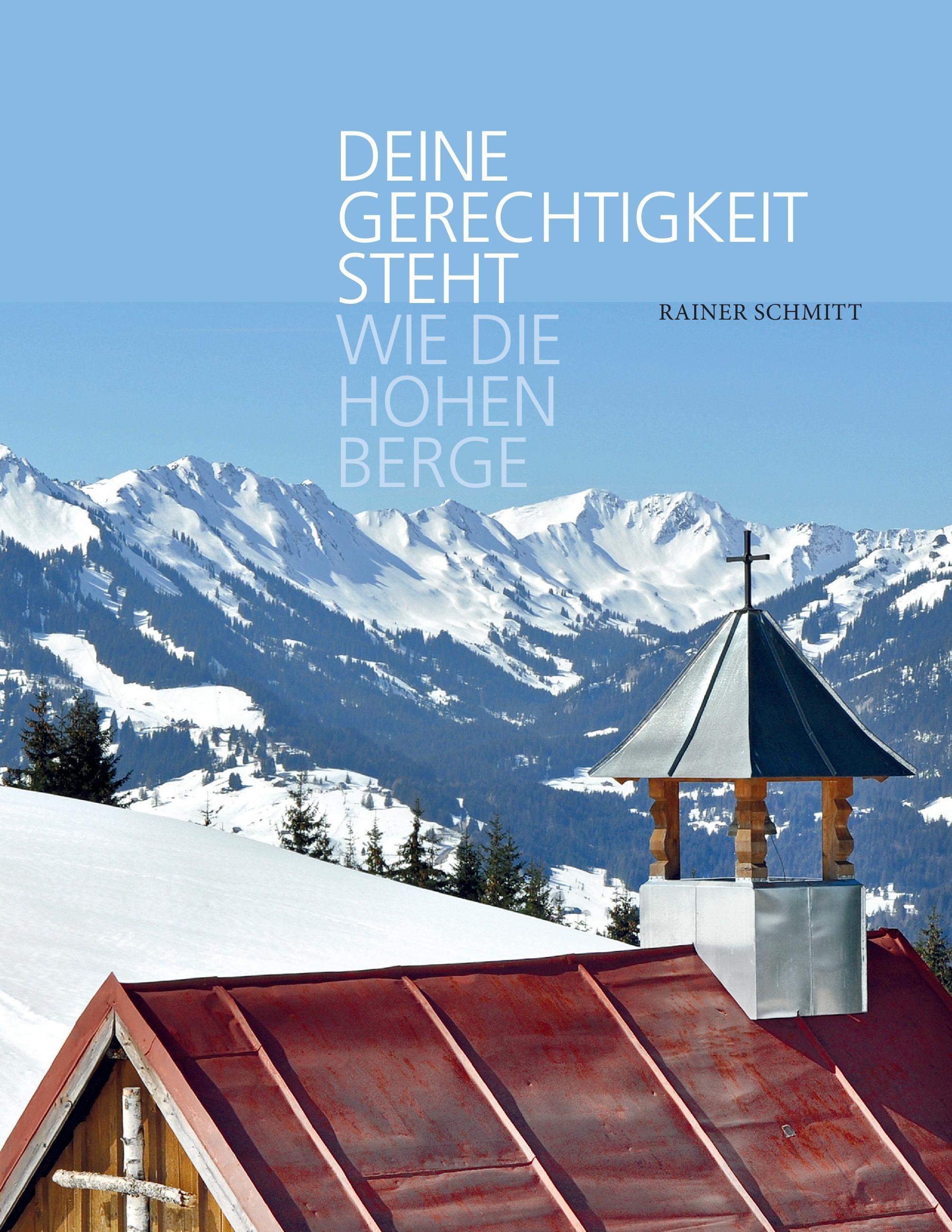 Vorderes Coverbild Deine Gerechtigkeit steht wie die hohen Berge