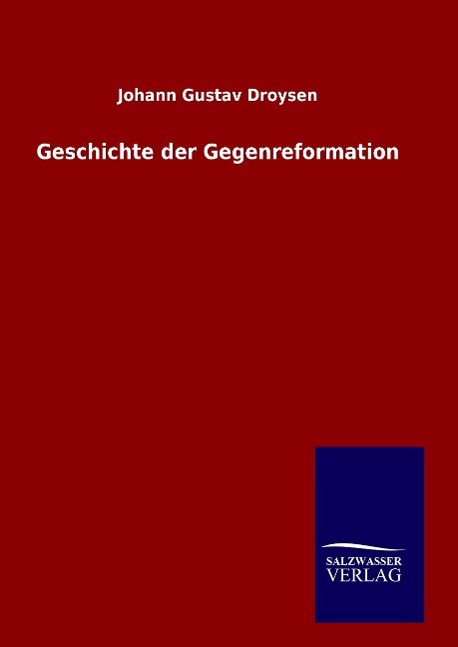 Vorderes Coverbild Geschichte der Gegenreformation