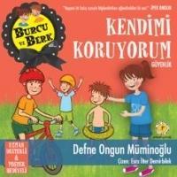 Vorderes Coverbild Burcu ve Berk ile Kendimi Koruyorum