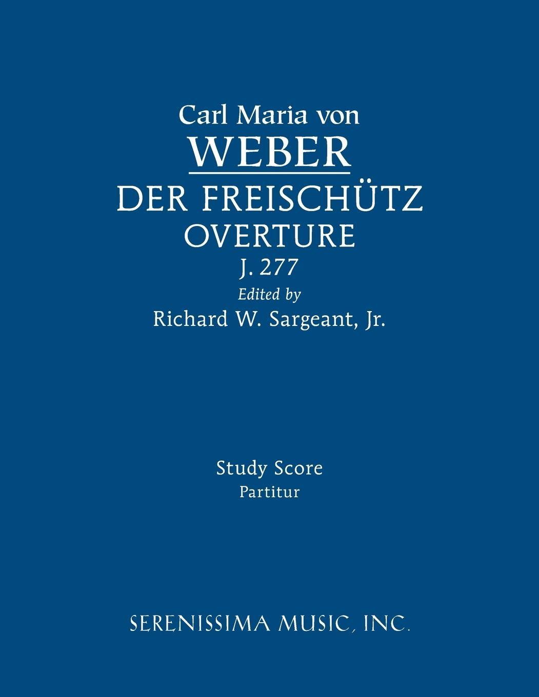 Vorderes Coverbild Der Freischutz Overture, J.277