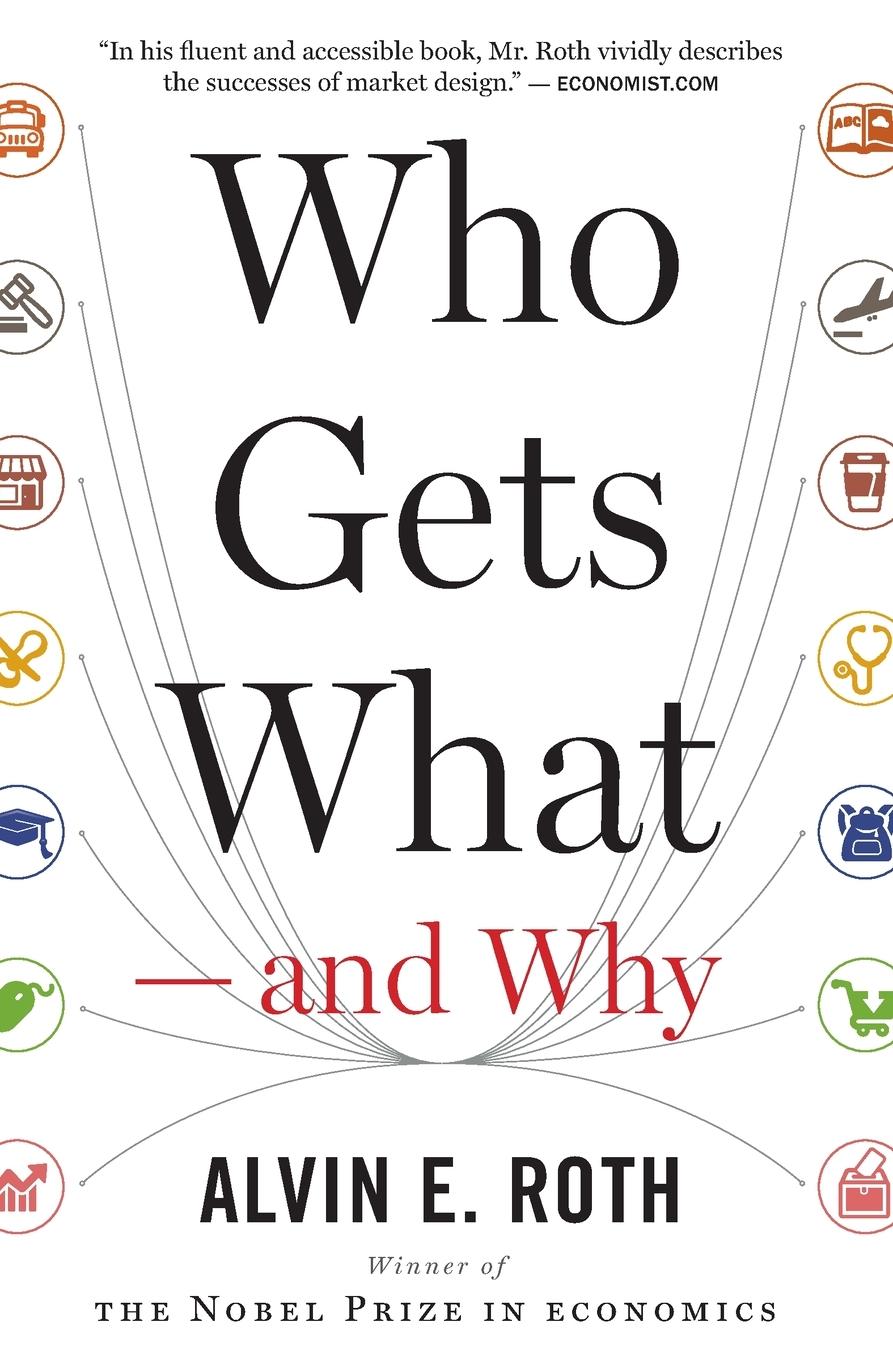 Vorderes Coverbild Who Gets What - And Why