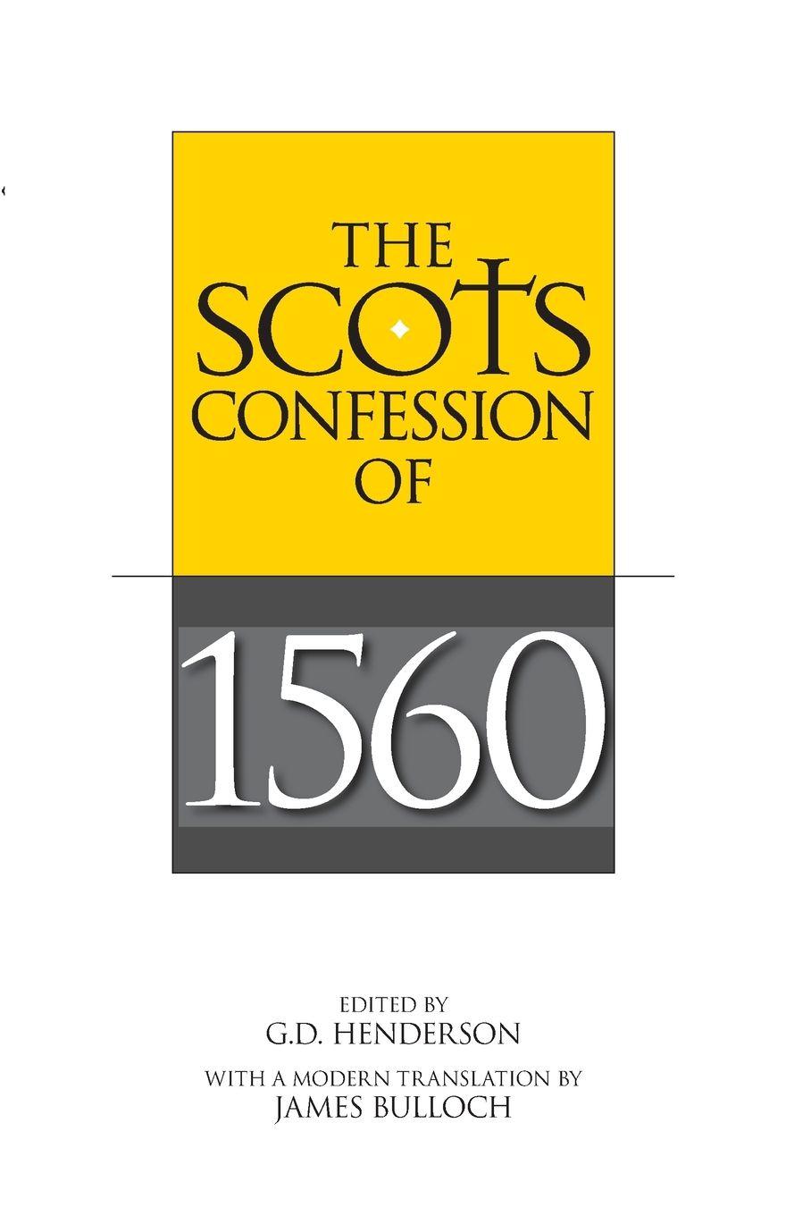 Vorderes Coverbild The Scots Confession of 1560