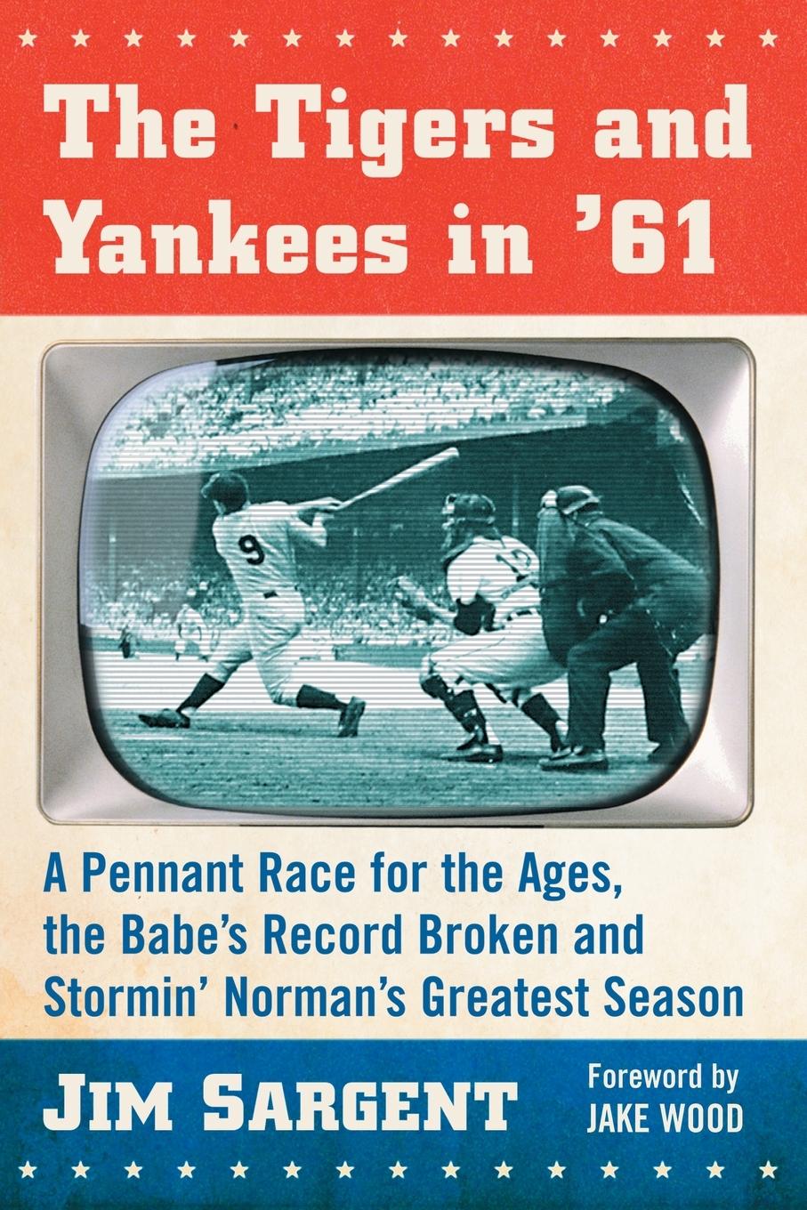 Vorderes Coverbild The Tigers and Yankees in '61