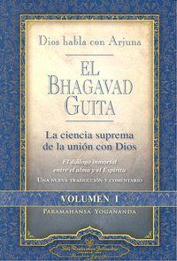 Vorderes Coverbild Dios Habla Con Arjuna: El Bhagavad Guita, Vol. 1