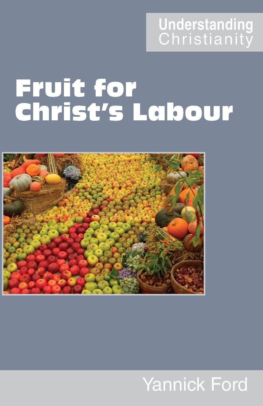 Vorderes Coverbild Fruit for Christ's Labour