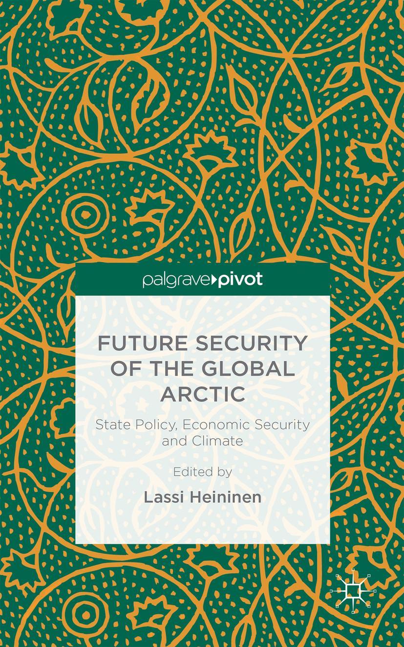 Vorderes Coverbild Future Security of the Global Arctic