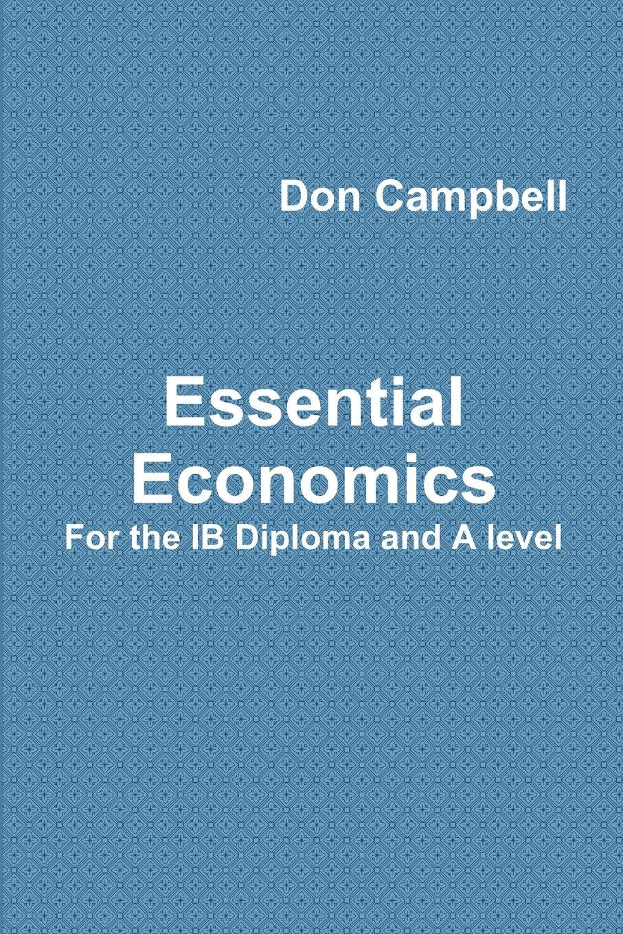 Vorderes Coverbild Essential Economics For the IB Diploma and A level