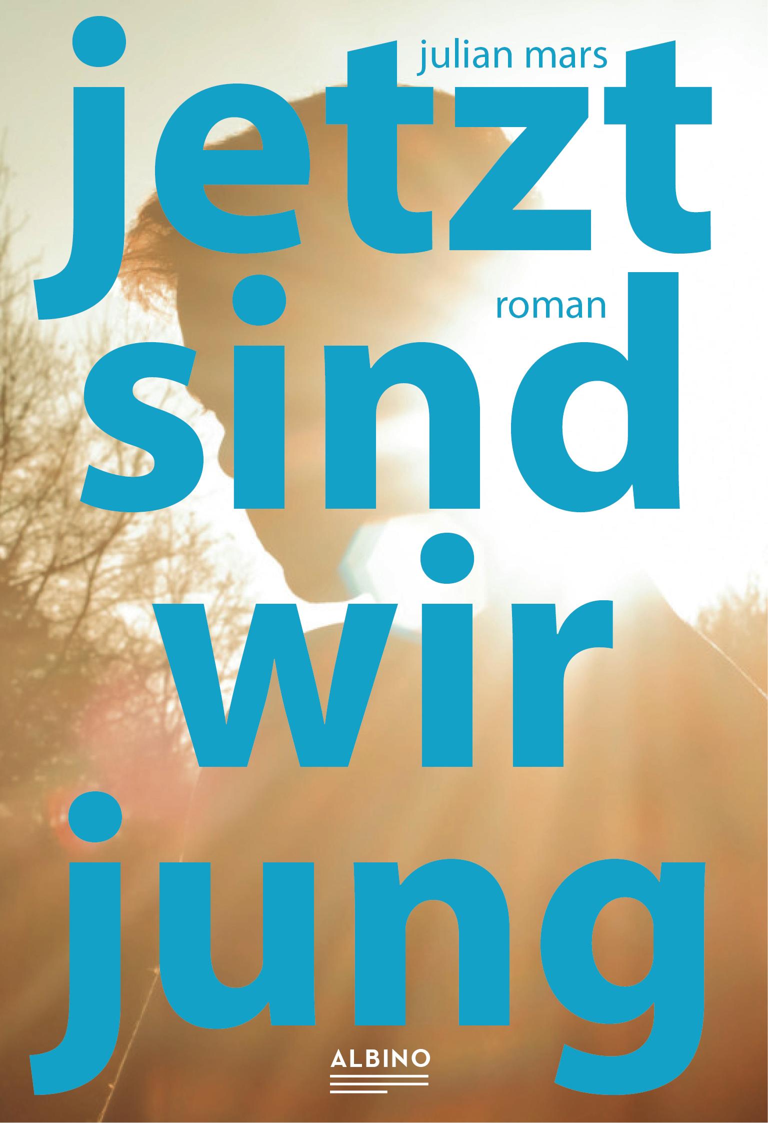 Vorderes Coverbild Jetzt sind wir jung