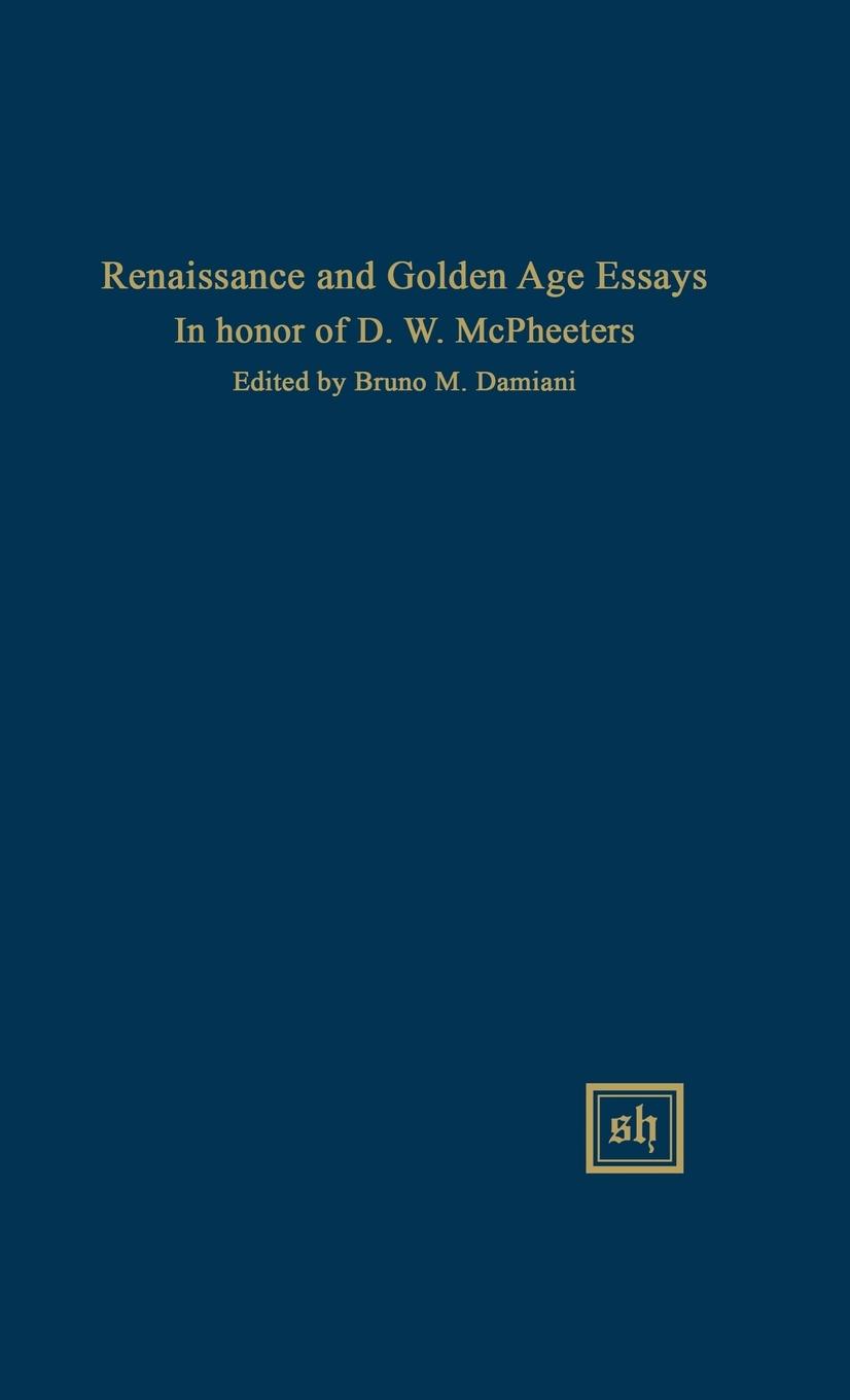 Vorderes Coverbild Renaissance and Golden Age Essays in Honor of D.W. McPheeters