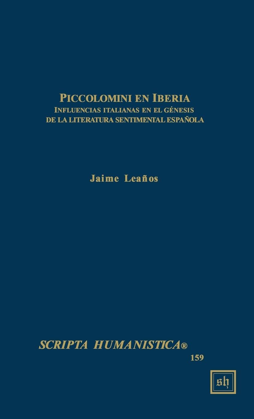Vorderes Coverbild Piccolomini en Iberia -- Influencias italianas en el genesis de la literatura sentimental espanola