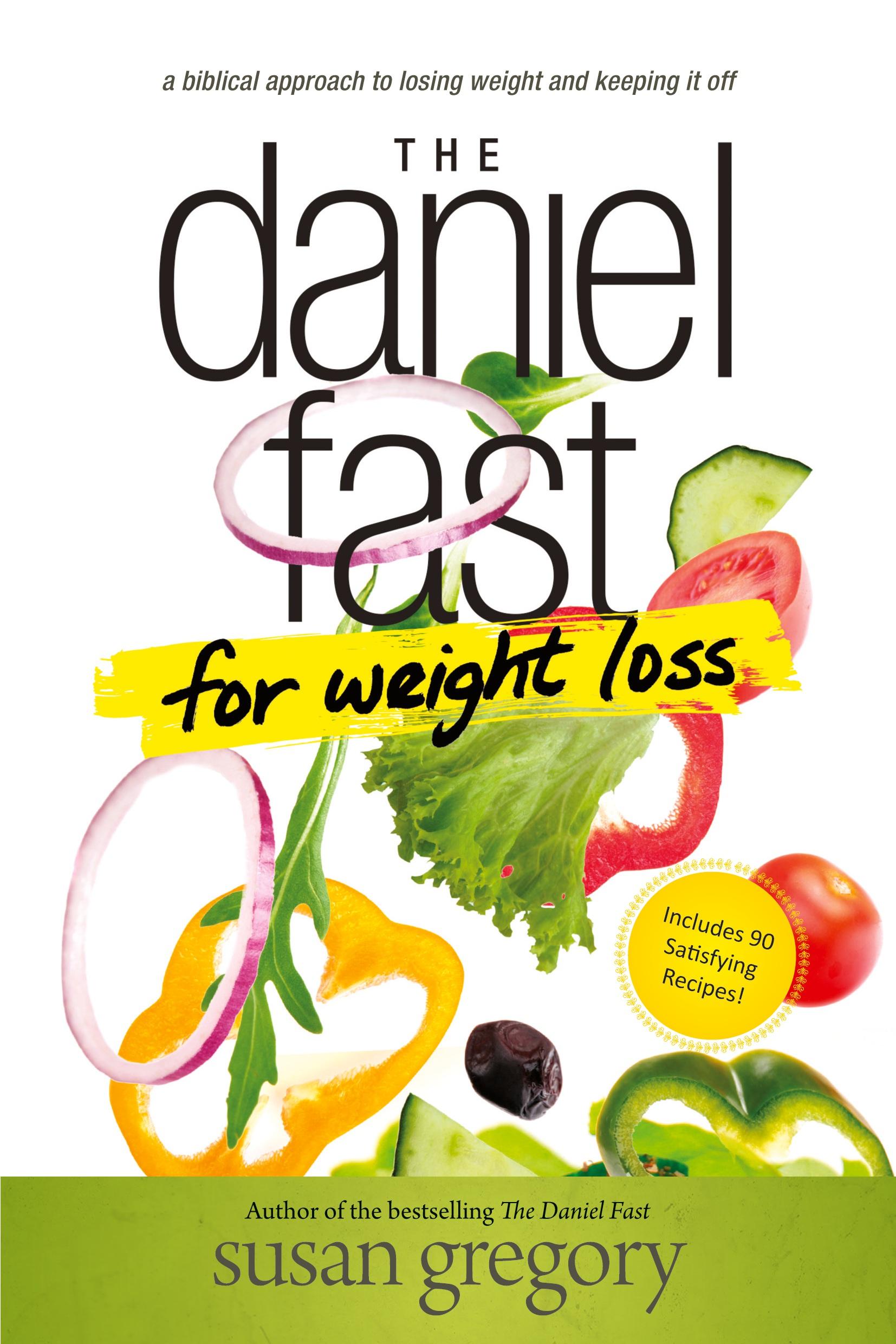 Vorderes Coverbild The Daniel Fast for Weight Loss