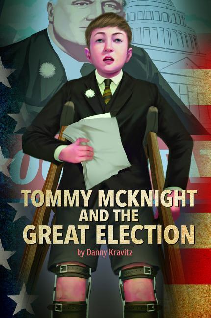Vorderes Coverbild Tommy McKnight and the Great Election