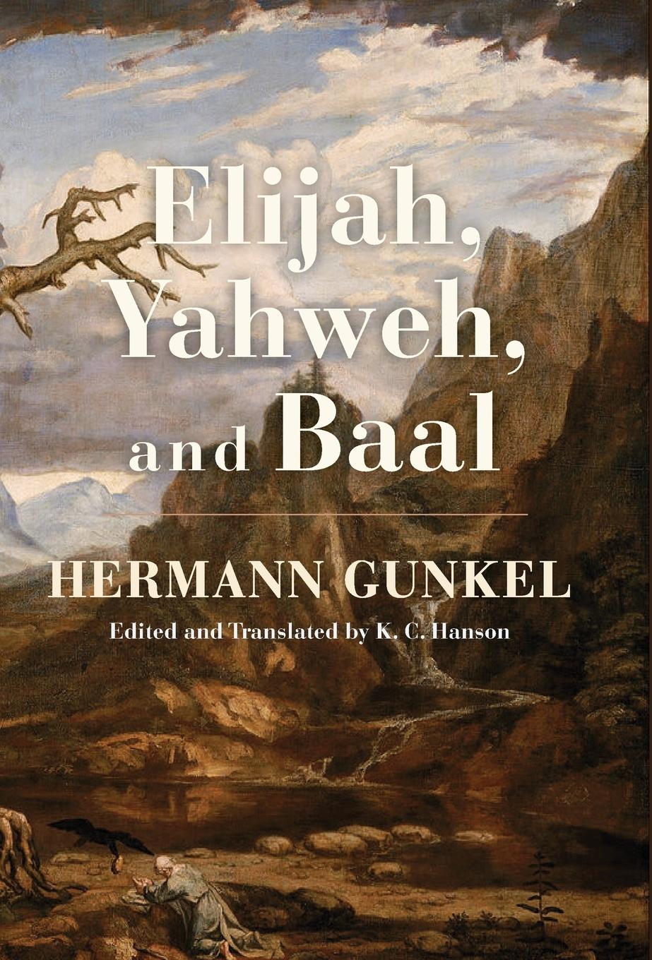 Vorderes Coverbild Elijah, Yahweh, and Baal