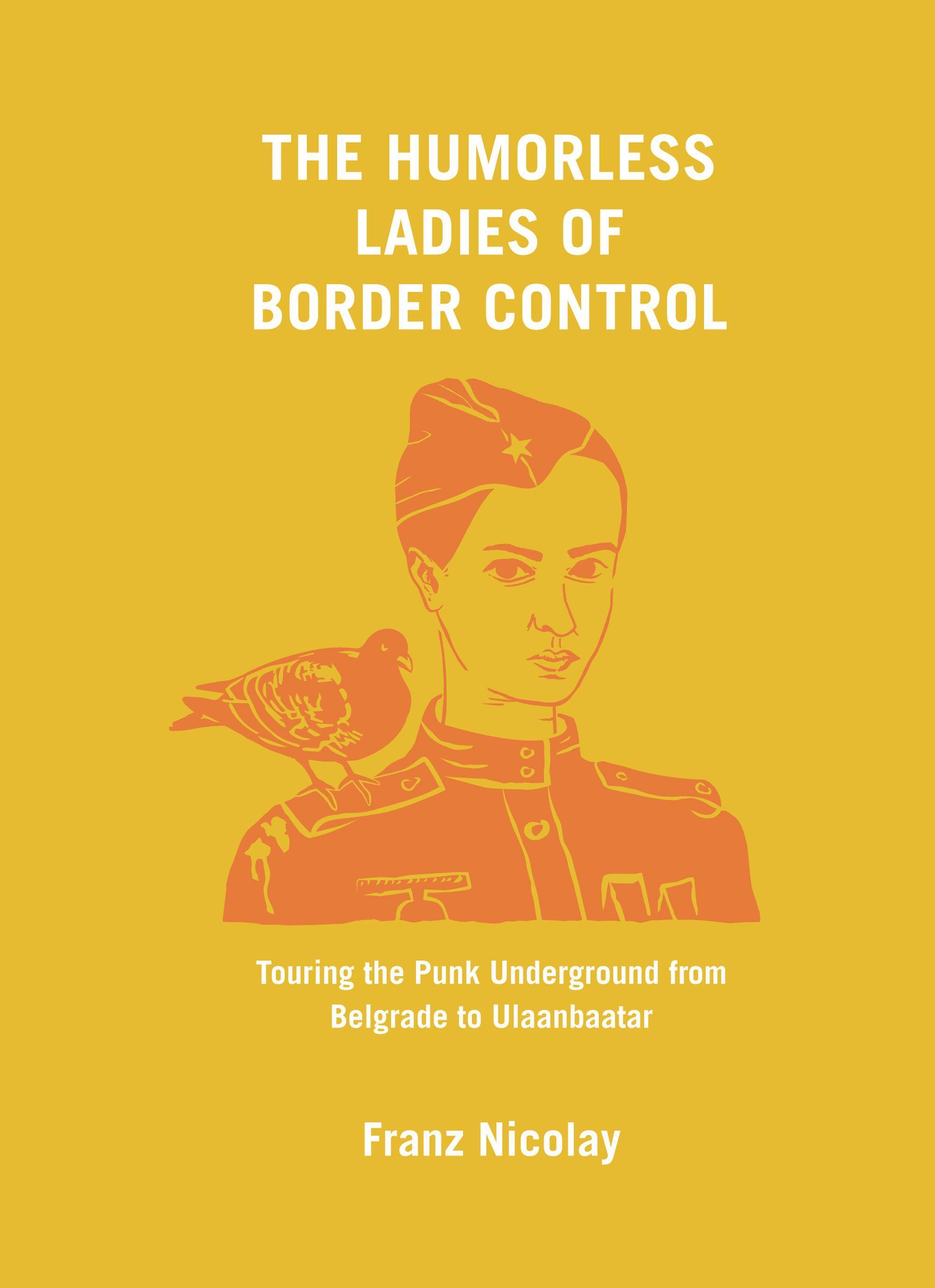 Vorderes Coverbild The Humorless Ladies of Border Control