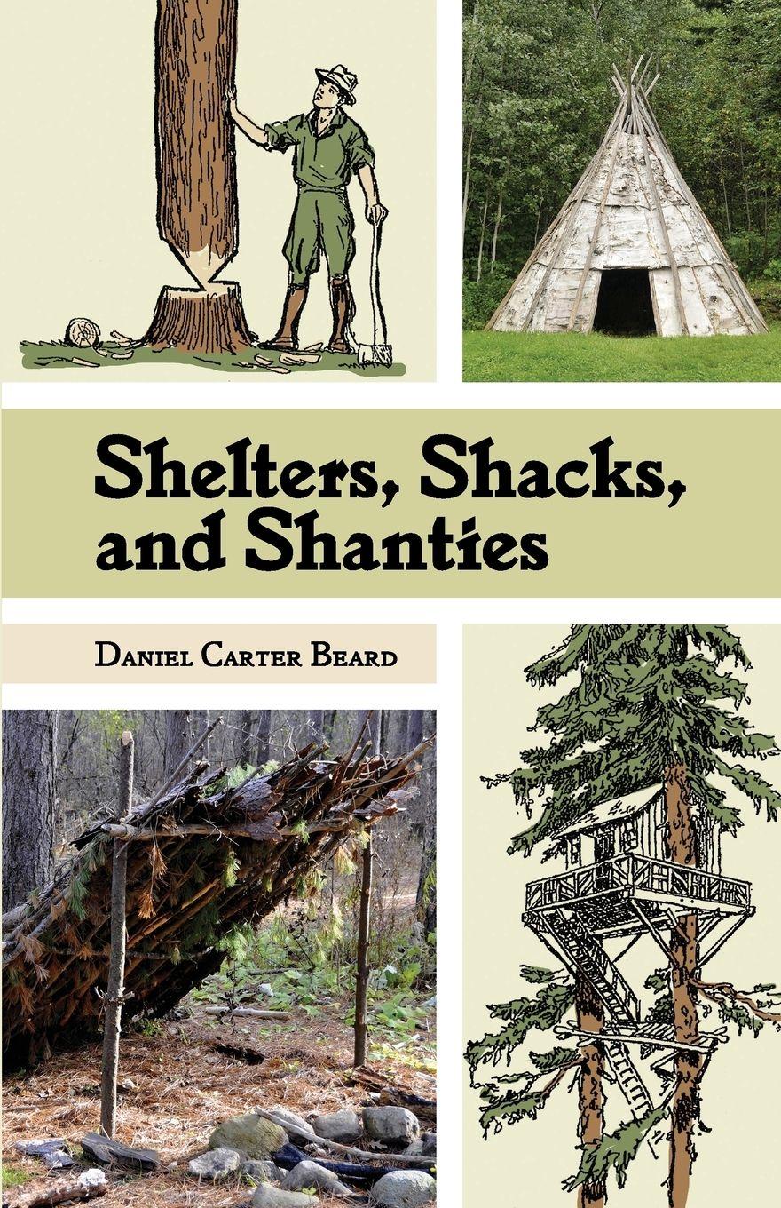 Vorderes Coverbild Shelters, Shacks, and Shanties