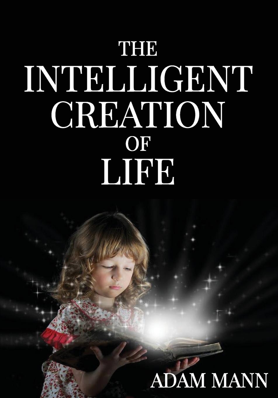 Vorderes Coverbild The Intelligent Creation of Life