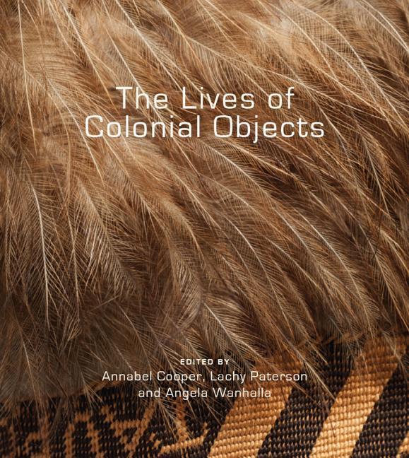 Vorderes Coverbild The Lives of Colonial Objects
