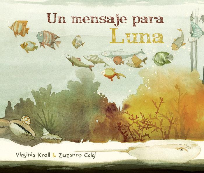 Vorderes Coverbild Un Mensaje Para Luna (Moon's Messenger)