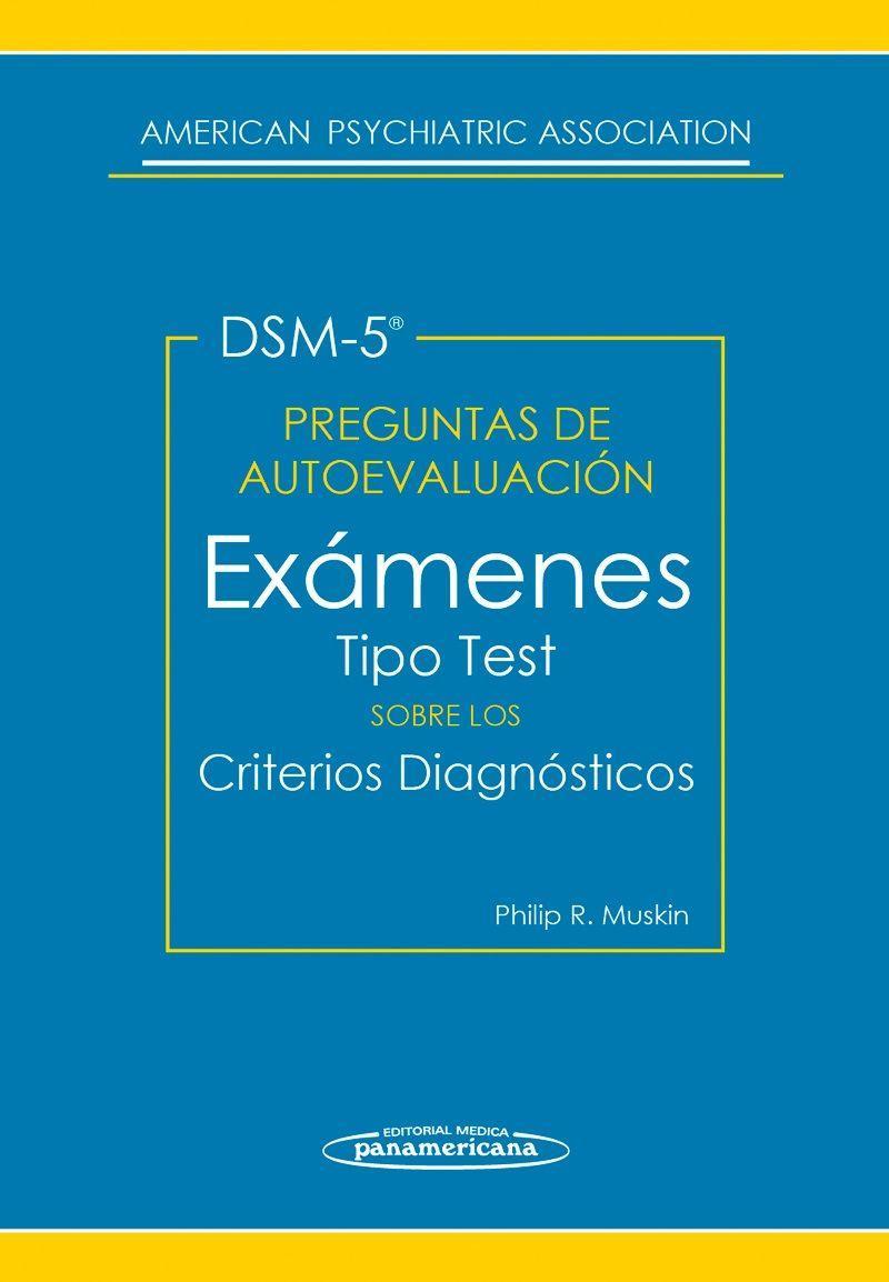 Vorderes Coverbild Preguntas de autoevaluación del DSM-5 : exámenes tipo test sobre los criterios diagnósticos