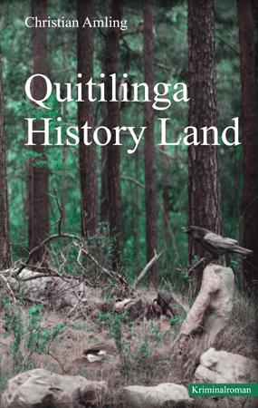 Vorderes Coverbild Quitilinga History Land