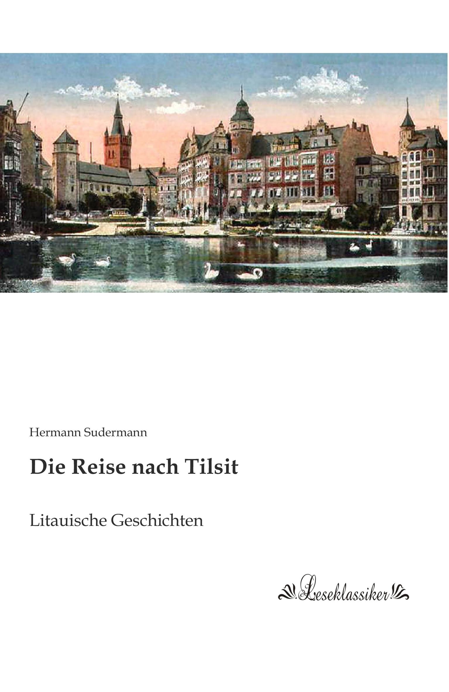 Vorderes Coverbild Die Reise nach Tilsit