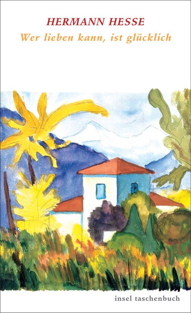 Vorderes Coverbild Wer lieben kann ist glücklich