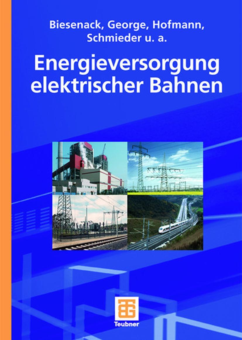 Vorderes Coverbild Energieversorgung elektrischer Bahnen
