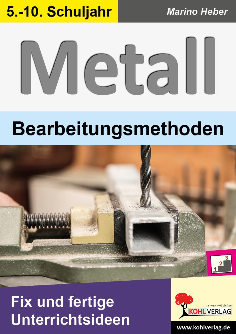 Vorderes Coverbild METALL - Bearbeitungsmethoden