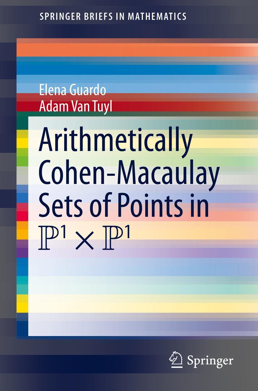 Vorderes Coverbild Arithmetically Cohen-Macaulay Sets of Points in P^1 x P^1