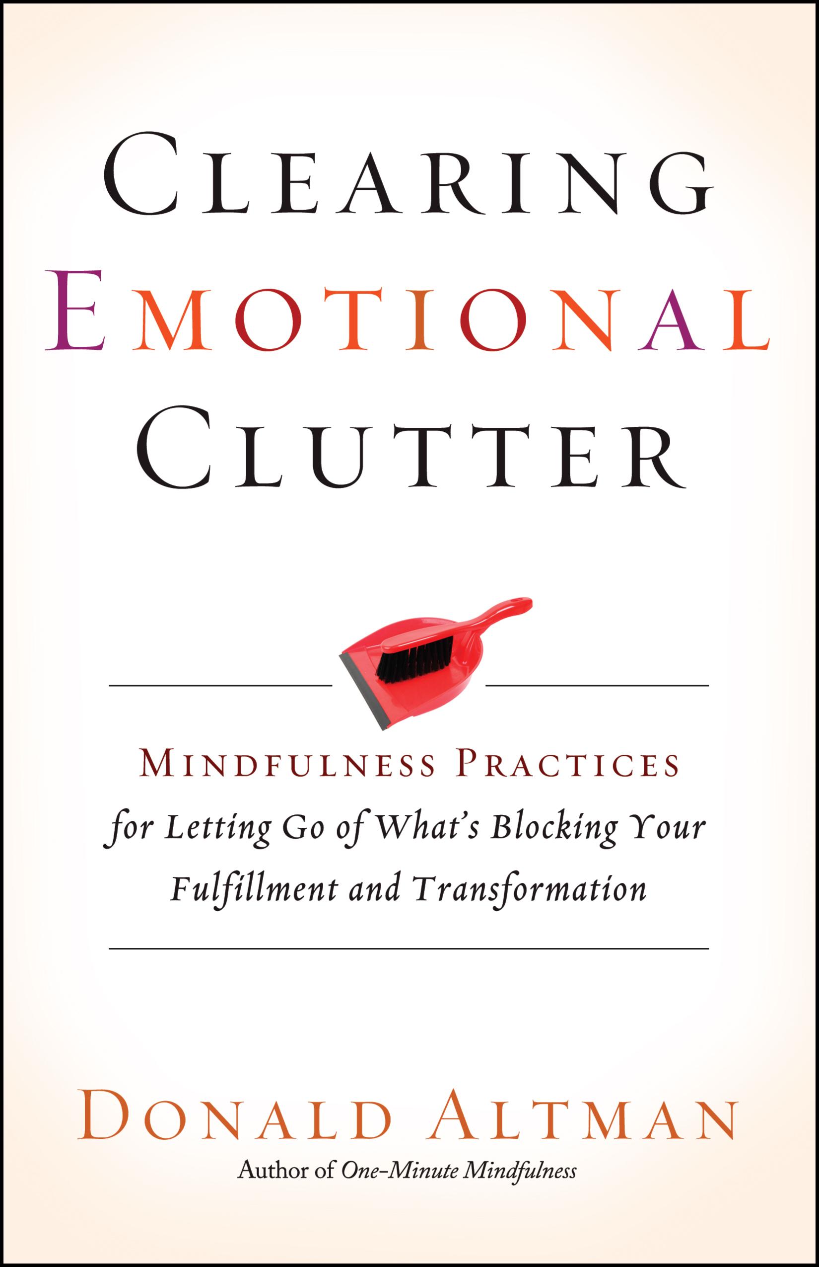 Vorderes Coverbild Clearing Emotional Clutter