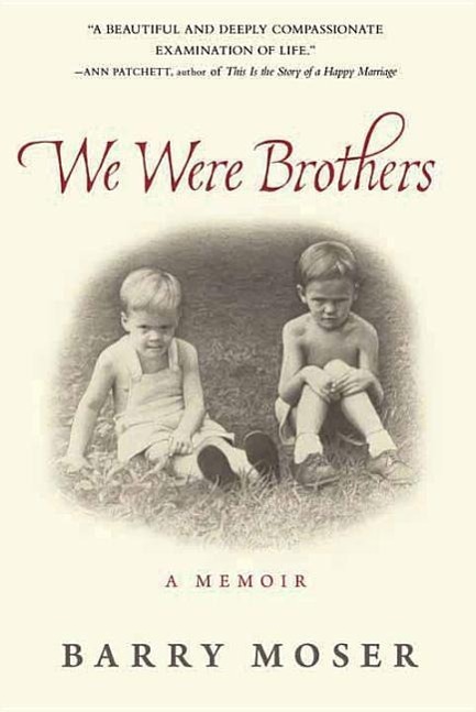 Vorderes Coverbild We Were Brothers: A Memoir